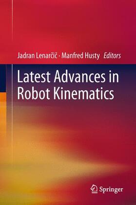 Husty / Lenarcic |  Latest Advances in Robot Kinematics | Buch |  Sack Fachmedien