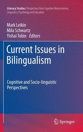 Leikin / Tobin / Schwartz |  Current Issues in Bilingualism | Buch |  Sack Fachmedien