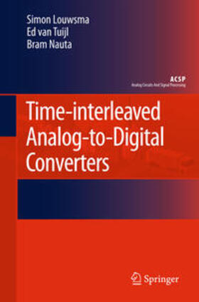 Louwsma / Nauta / van Tuijl |  Time-interleaved Analog-to-Digital Converters | Buch |  Sack Fachmedien