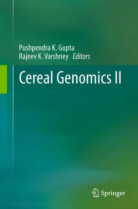 Varshney / Gupta |  Cereal Genomics II | Buch |  Sack Fachmedien