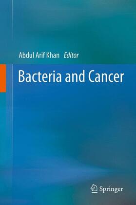 Khan |  Bacteria and Cancer | Buch |  Sack Fachmedien