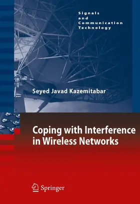 Kazemitabar |  Coping with Interference in Wireless Networks | Buch |  Sack Fachmedien