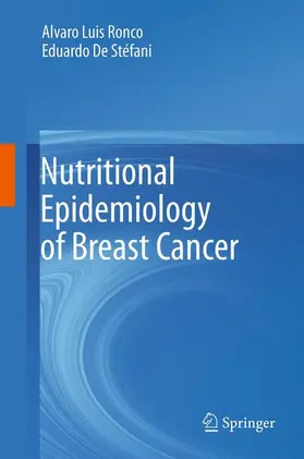 De Stéfani / Ronco |  Nutritional Epidemiology of Breast Cancer | Buch |  Sack Fachmedien