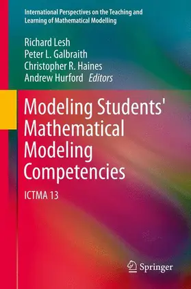 Lesh / Hurford / Galbraith |  Modeling Students' Mathematical Modeling Competencies | Buch |  Sack Fachmedien