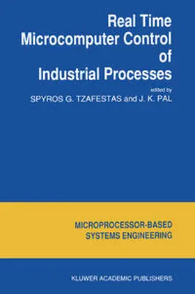 Tzafestas / Pal |  Real Time Microcomputer Control of Industrial Processes | eBook | Sack Fachmedien