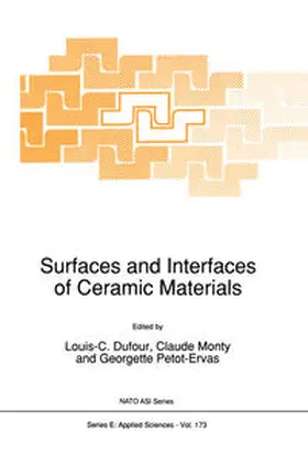 Dufour / Monty |  Surfaces and Interfaces of Ceramic Materials | eBook | Sack Fachmedien