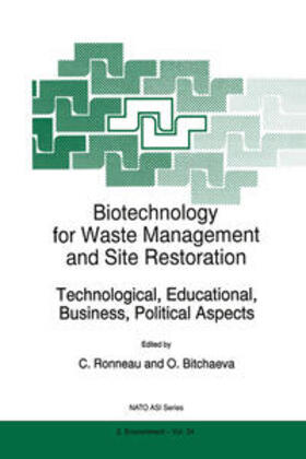 Ronneau / Bitchaeva |  Biotechnology for Waste Management and Site Restoration | eBook | Sack Fachmedien