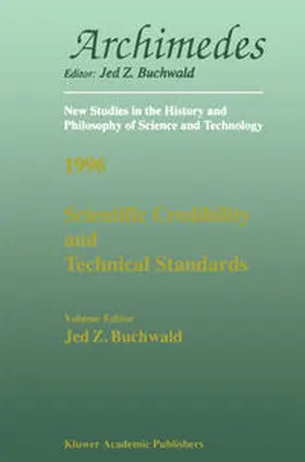 Buchwald |  Scientific Credibility and Technical Standards in 19th and early 20th century Germany and Britain | eBook | Sack Fachmedien