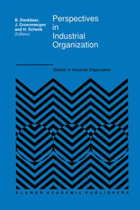 Dankbaar / Groenewegen / Schenk | Perspectives in Industrial Organization | E-Book | sack.de