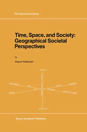 Kellerman |  Time, Space, and Society | eBook | Sack Fachmedien