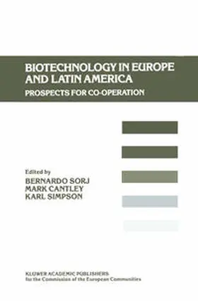 Sorj / Cantley / Simpson |  Biotechnology in Europe and Latin America | eBook | Sack Fachmedien