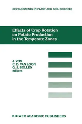 Vos / Loon / Bollen |  Effects of Crop Rotation on Potato Production in the Temperate Zones | eBook | Sack Fachmedien