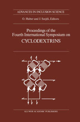 Szejtli / Huber |  Proceedings of the Fourth International Symposium on Cyclodextrins | eBook | Sack Fachmedien