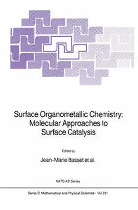 Basset / Gates / Candy |  Surface Organometallic Chemistry: Molecular Approaches to Surface Catalysis | eBook | Sack Fachmedien