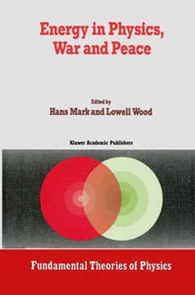 Mark / Wood |  Energy in Physics, War and Peace | eBook | Sack Fachmedien