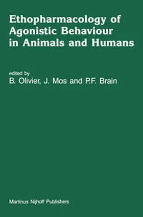 Olivier / Mos / Brain |  Ethopharmacology of Agonistic Behaviour in Animals and Humans | eBook | Sack Fachmedien