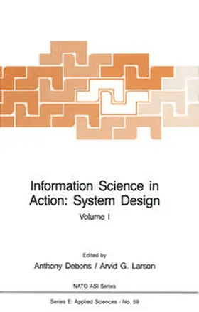 Debons / Larson |  Information Science in Action: System Design | eBook | Sack Fachmedien