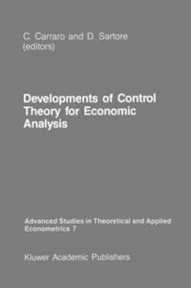 Carraro / Sartore |  Developments of Control Theory for Economic Analysis | eBook | Sack Fachmedien