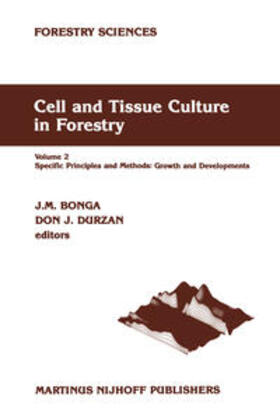 Bonga / Durzan |  Cell and Tissue Culture in Forestry | eBook | Sack Fachmedien