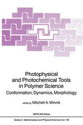 Winnik |  Photophysical and Photochemical Tools in Polymer Science | eBook | Sack Fachmedien