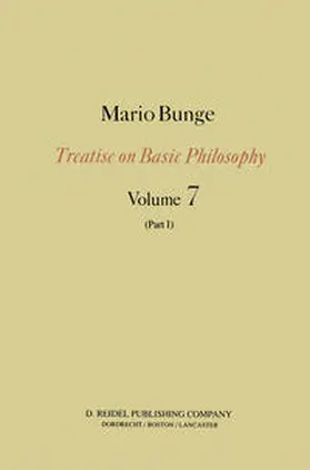 Bunge |  Epistemology & Methodology III: Philosophy of Science and Technology Part I: Formal and Physical Sciences | eBook | Sack Fachmedien