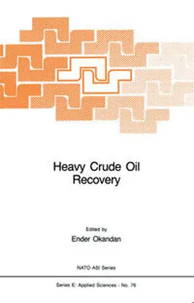 Okandan |  Heavy Crude Oil Recovery | eBook | Sack Fachmedien