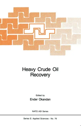 Okandan | Heavy Crude Oil Recovery | Buch | 978-94-009-6142-5 | sack.de