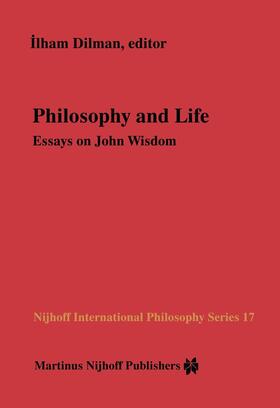 Dilman |  Philosophy and Life | Buch |  Sack Fachmedien
