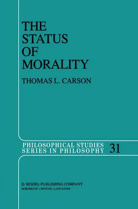 Carson |  The Status of Morality | Buch |  Sack Fachmedien