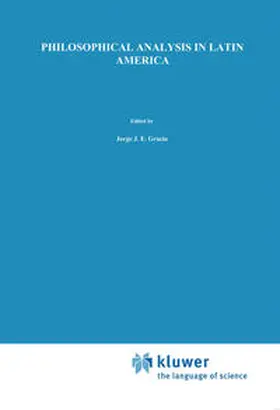 Gracia / Rabossi / Villanueva |  Philosophical Analysis in Latin America | eBook | Sack Fachmedien