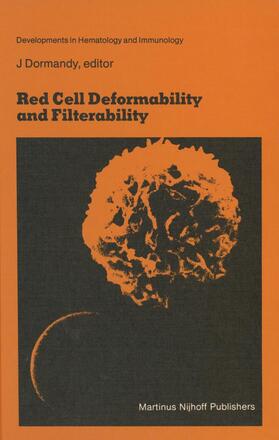 Dormandy |  Red Cell Deformability and Filterability | Buch |  Sack Fachmedien