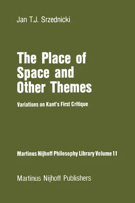 Srzednicki |  The Place of Space and Other Themes | Buch |  Sack Fachmedien