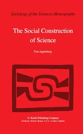 Jagtenberg |  The Social Construction of Science | Buch |  Sack Fachmedien