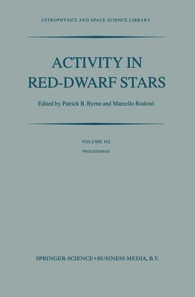 Rodono / Byrne |  Activity in Red-Dwarf Stars | Buch |  Sack Fachmedien