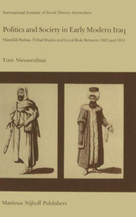 Nieuwenhuis |  Politics and Society in Early Modern Iraq | eBook | Sack Fachmedien