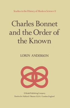 Anderson |  Charles Bonnet and the Order of the Known | Buch |  Sack Fachmedien