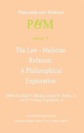 Spicker / Engelhardt Jr. / Healey Jr. |  The Law-Medicine Relation: A Philosophical Exploration | Buch |  Sack Fachmedien