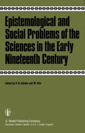 Jahnke / Otte |  Epistemological and Social Problems of the Sciences in the Early Nineteenth Century | eBook | Sack Fachmedien