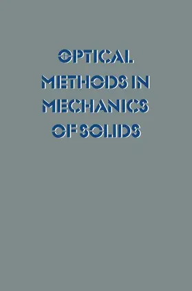 Lagarde |  Optical Methods in Mechanics of Solids | Buch |  Sack Fachmedien