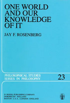 Rosenberg |  One World and Our Knowledge of It | Buch |  Sack Fachmedien