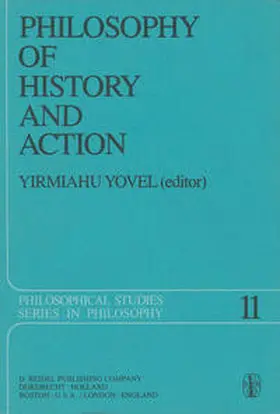 Yovel |  Philosophy of History and Action | eBook | Sack Fachmedien