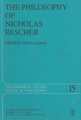 Sosa |  The Philosophy of Nicholas Rescher | eBook | Sack Fachmedien