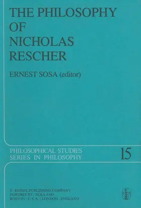 Sosa |  The Philosophy of Nicholas Rescher | Buch |  Sack Fachmedien