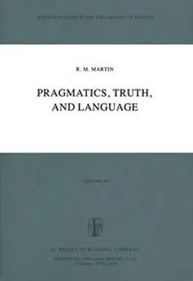 Martin |  Pragmatics, Truth, and Language | eBook | Sack Fachmedien