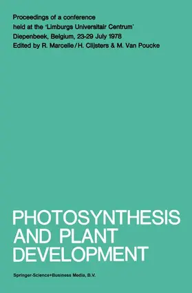 Marcelle / van Poucke / Clijsters |  Photosynthesis and Plant Development | Buch |  Sack Fachmedien