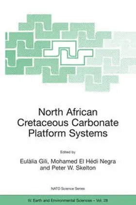 Gili / Negra / Skelton |  North African Cretaceous Carbonate Platform Systems | eBook | Sack Fachmedien