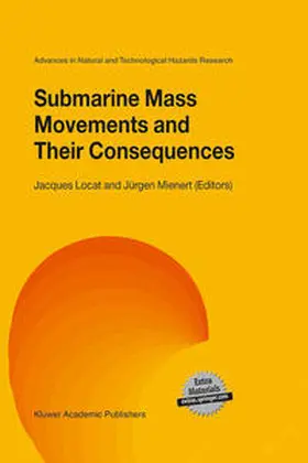 Locat / Mienert |  Submarine Mass Movements and Their Consequences | eBook | Sack Fachmedien