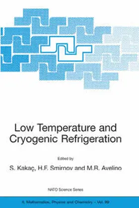 Kakaç / Avelino / Smirnov |  Low Temperature and Cryogenic Refrigeration | eBook | Sack Fachmedien