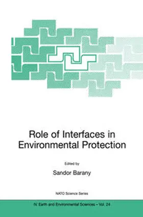 Barany |  Role of Interfaces in Environmental Protection | eBook | Sack Fachmedien