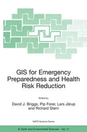 Briggs / Forer / Järup | GIS for Emergency Preparedness and Health Risk Reduction | E-Book | sack.de